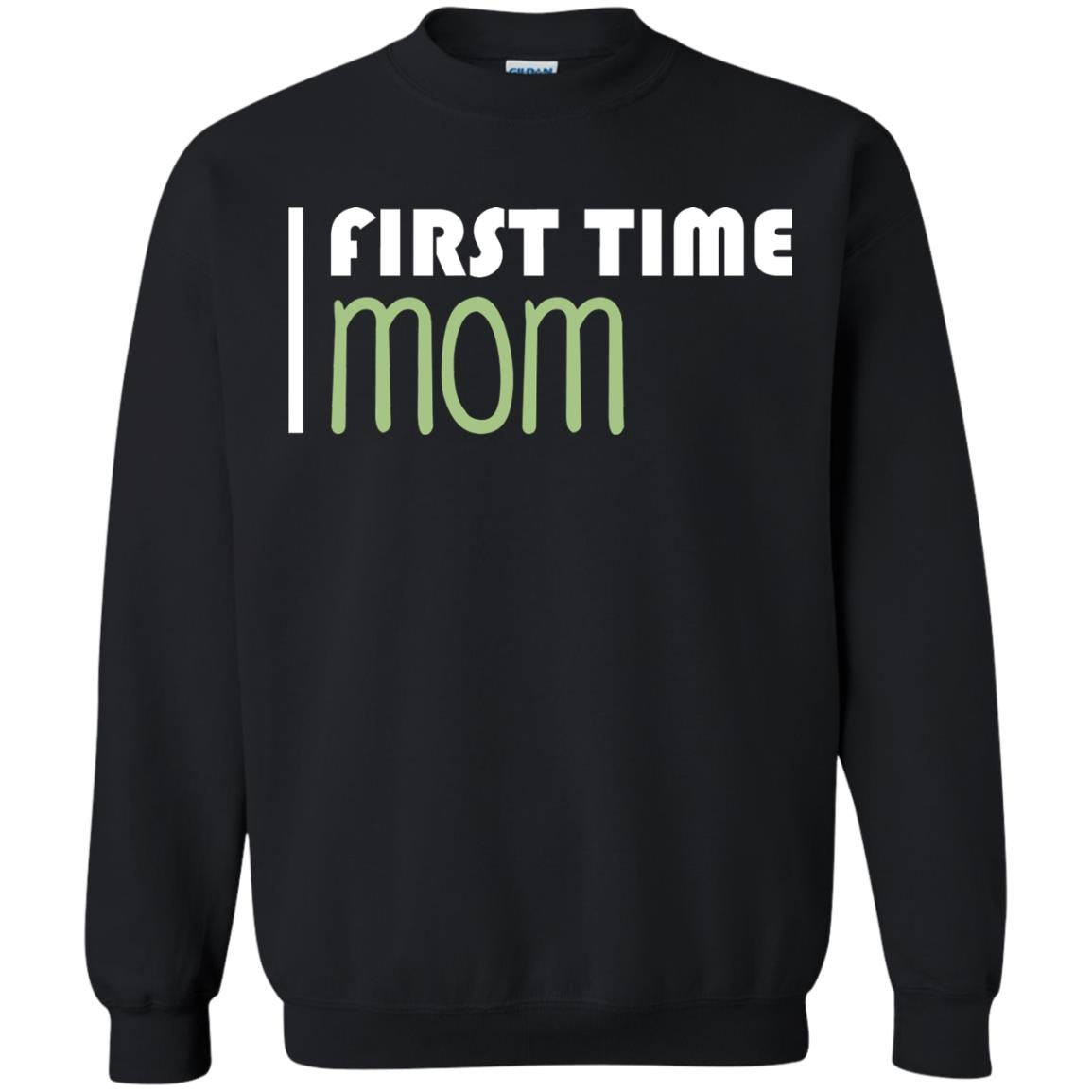 First Time Mom New Mom Shirt Black