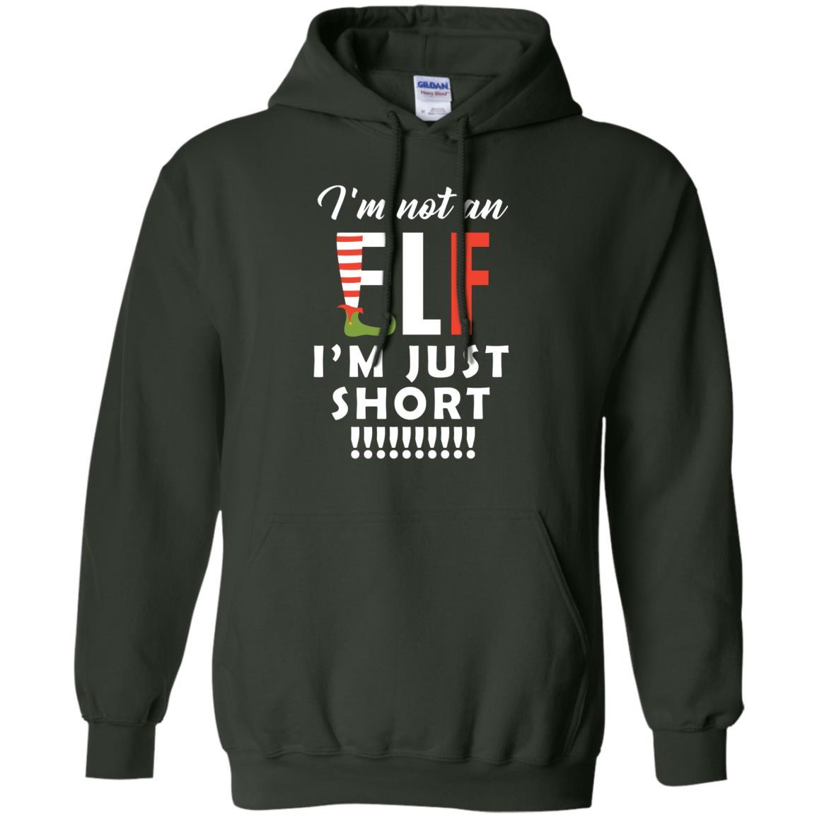 Christmas T-shirt I'm Not An Elf I'm Just Short Forest Green