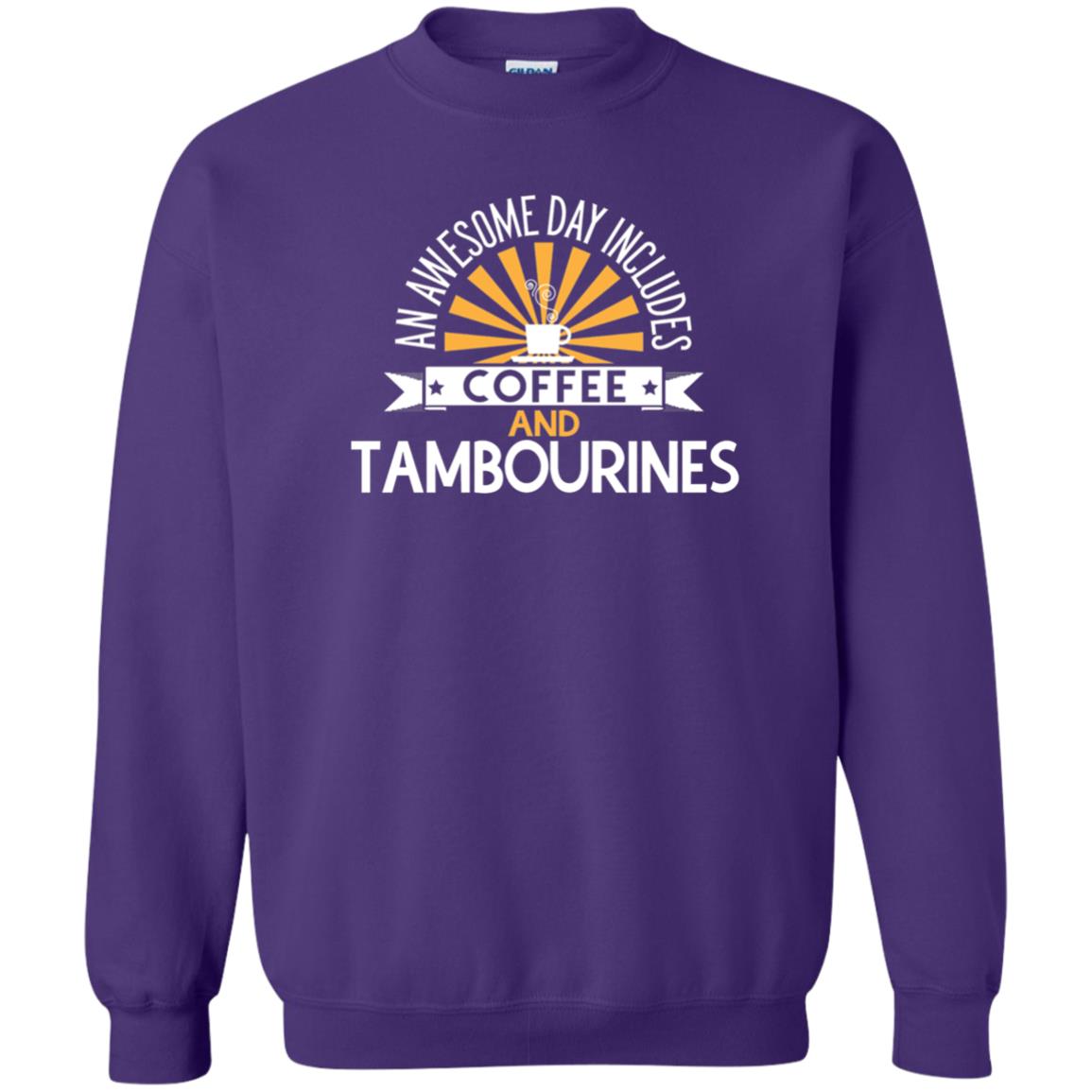 Tambourines T-shirt An Awesome Day Includes Coffee And Tambourines Purple