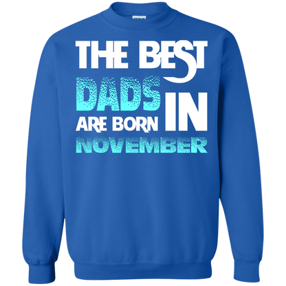Daddy T-shirt The Best Dads Are Born In November Royal