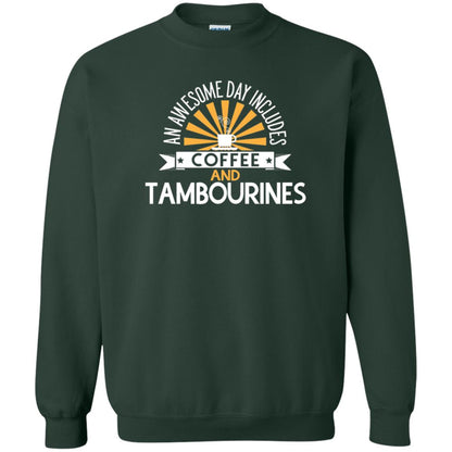 Tambourines T-shirt An Awesome Day Includes Coffee And Tambourines Forest Green