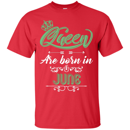 Brithday T-Shirt Queen Are Born In June Red