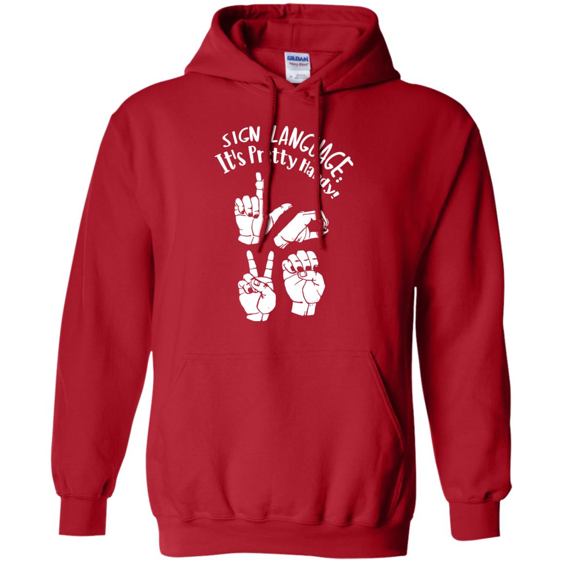 Love T-shirt Sign Language It's Pretty Handy Red