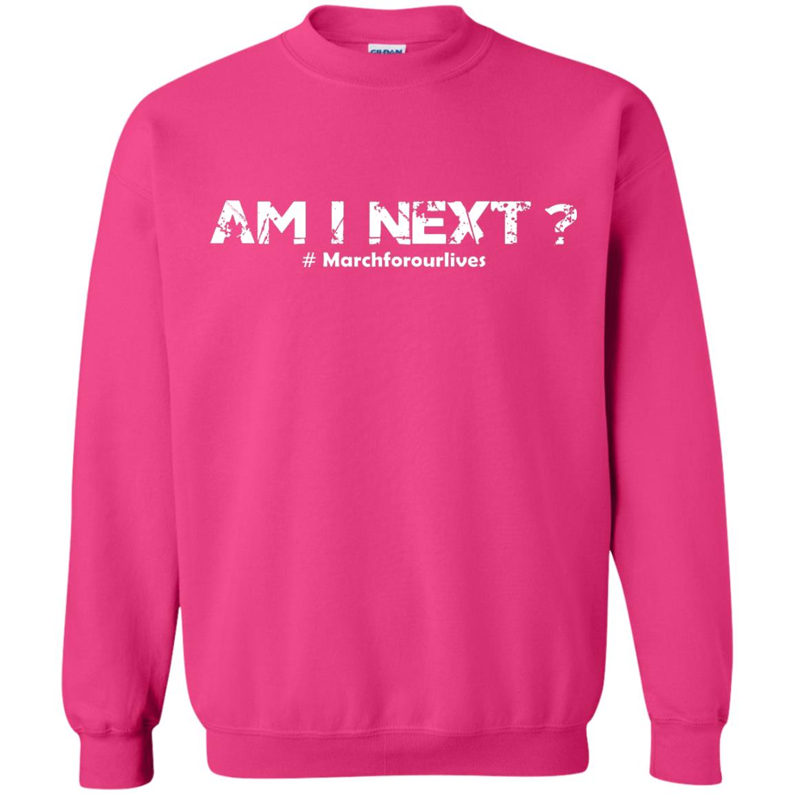 Am I Next Hash Tag March For Our Lives Gun Control T-shirt Heliconia