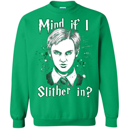 Mind If I Slither In Slytherin House Harry Potter Shirt Irish Green