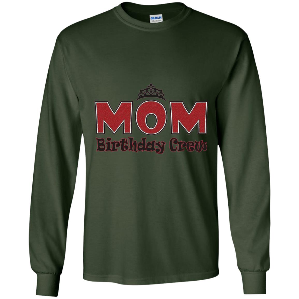 Mom Birthday Crew T-shirt Birthday Party Forest Green