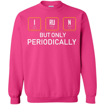 But Only Periodically Scientist T-shirt Heliconia