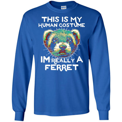 Polecat T-shirt This Is My Human Costume Im Really A Ferret Royal