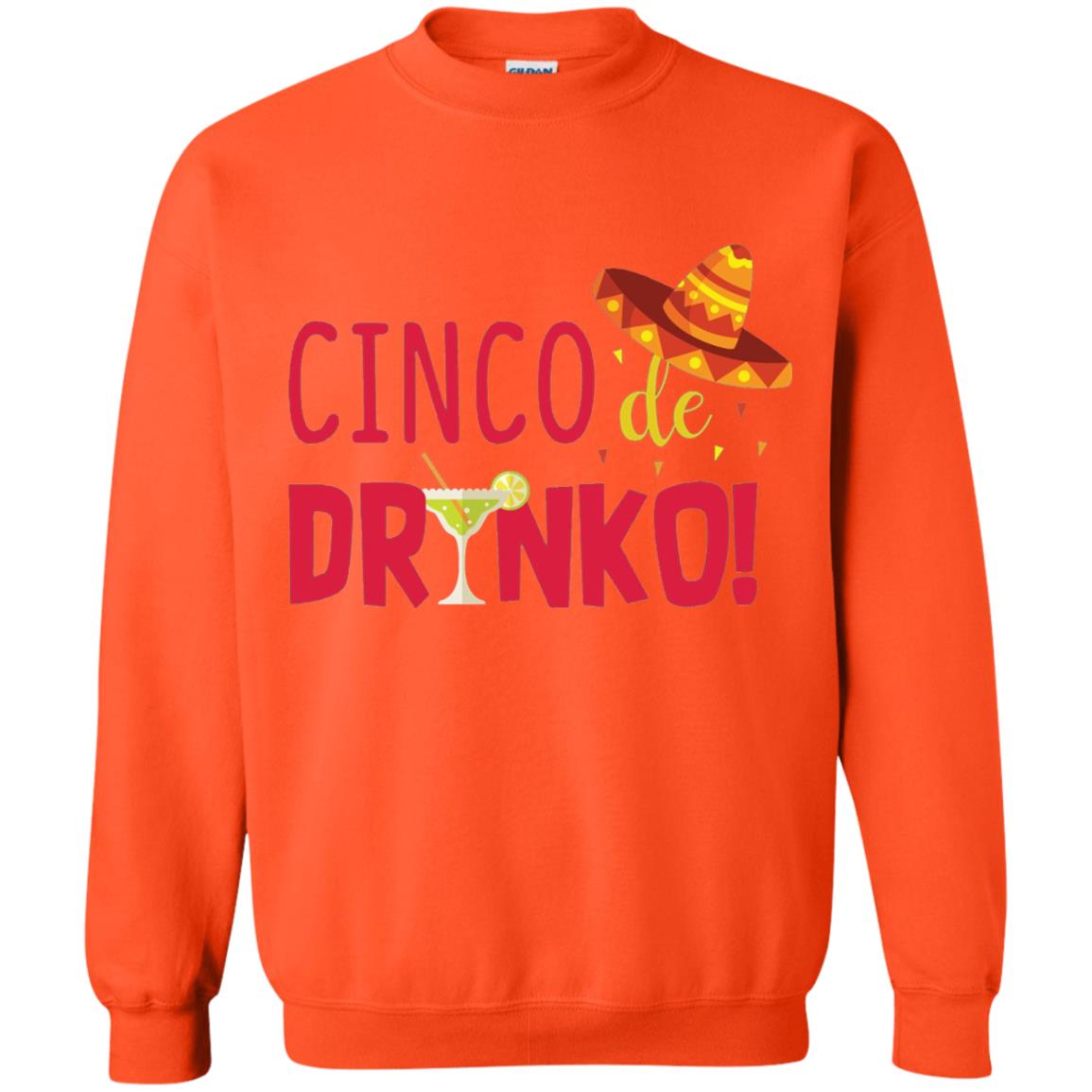 Cinco De Drinko Cinco Mayo 2018 Drinking T-shirt Orange