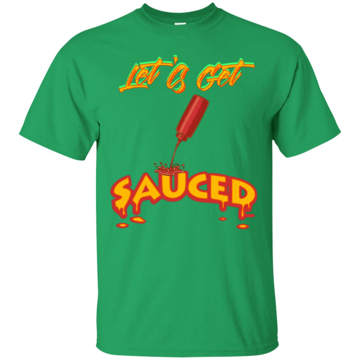 Let's Get Sauced Thanksgiving X-mas Gift Shirt Irish Green