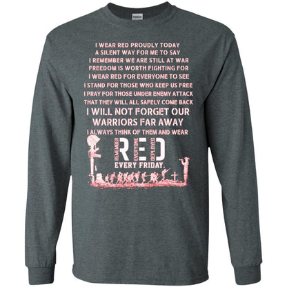 Remember Everyone Deployed Every Friday Wear Red Proudly Today A Silent Way For Me To Say Dark Heather