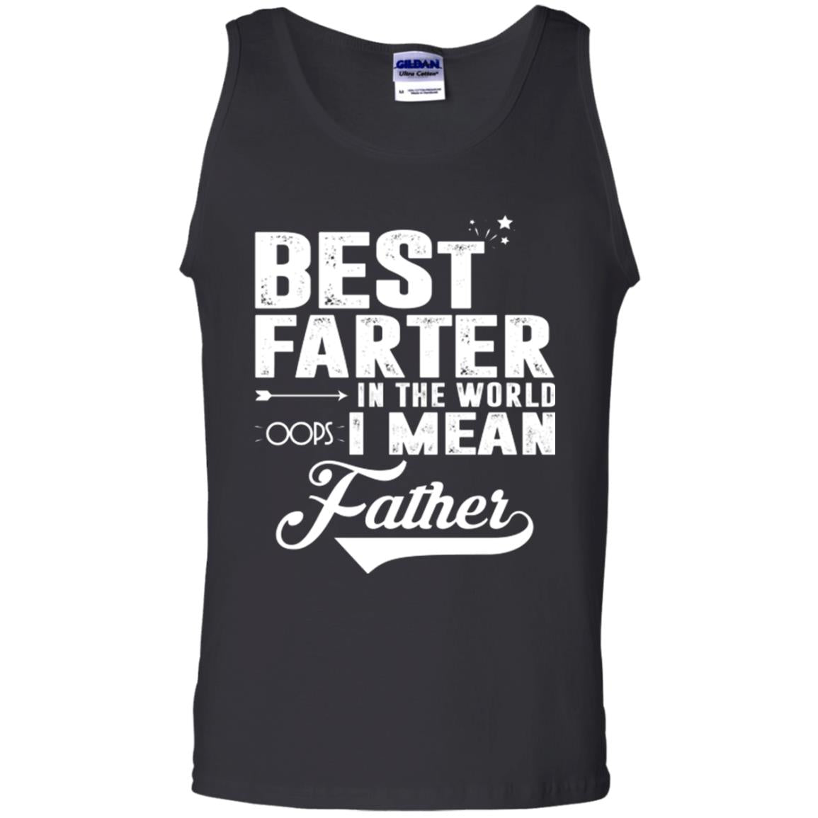 Best Farter In The World Oops I Mean Father Daddy Shirt Black