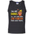 I'm Not Short I'm Just More Down To Earth Than Most People ShirtG220 Gildan 100% Cotton Tank Top