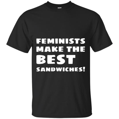 Feminists Make The Best Sandwiches Conversation T-shirt Black