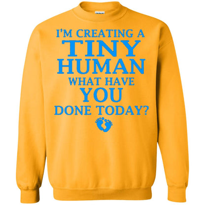 Funny Maternity Shirt Creating Tiny Human Blue Gold
