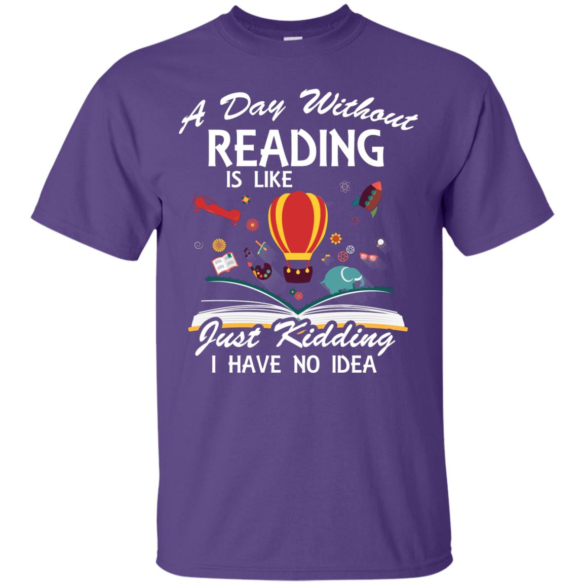 A Day Without Reading Is Like Bookworm T-shirt Purple