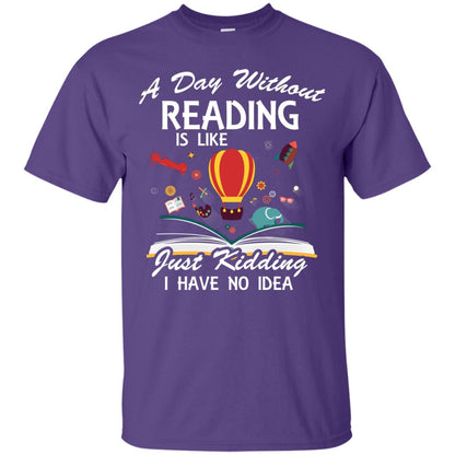 A Day Without Reading Is Like Bookworm T-shirt Purple