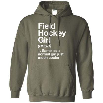 Field Hockey Girl Definition Hockey Lover T-shirt Military Green