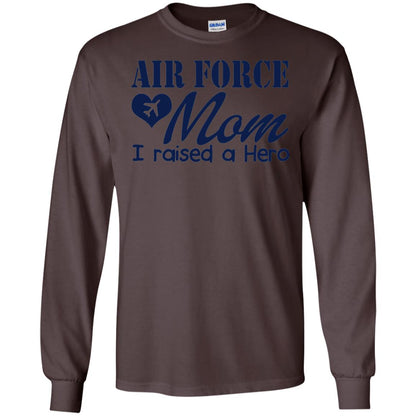 Air Force Mom T-shirt I Raise A Hero Dark Chocolate