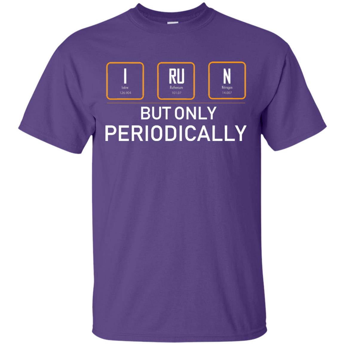 But Only Periodically Scientist T-shirt Purple
