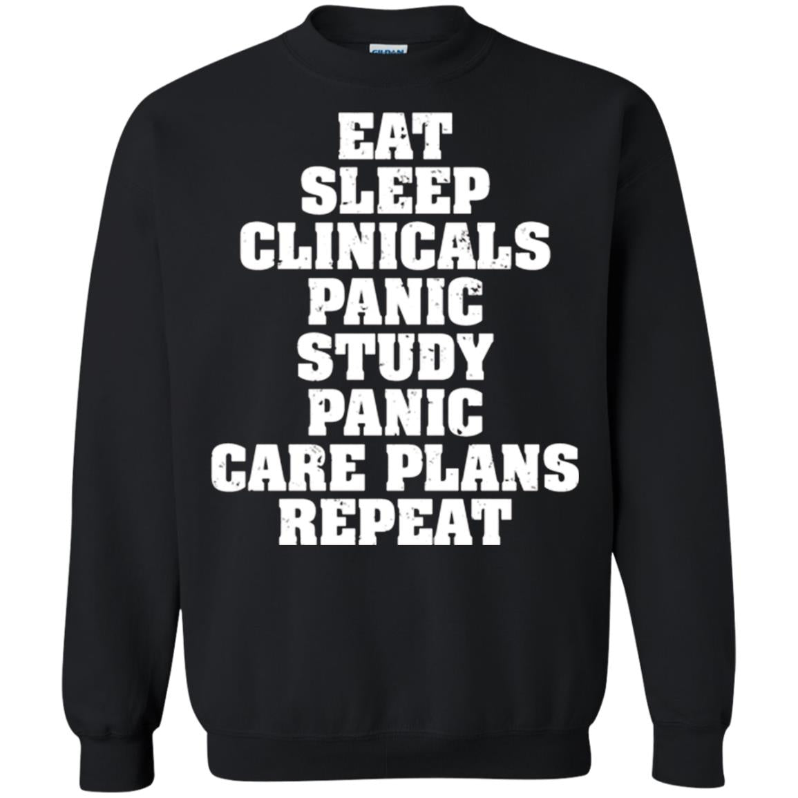 Funny Nursing Student T-shirt Eat Sleep Clinicals Panic Black