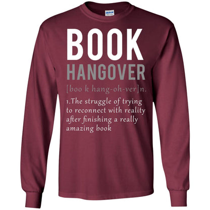 Book Hangover Definition Book Worm Reading Lover T-shirt Maroon
