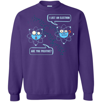 Chemistry Lover T-shirt I Lost An Electron Are You Positive Purple