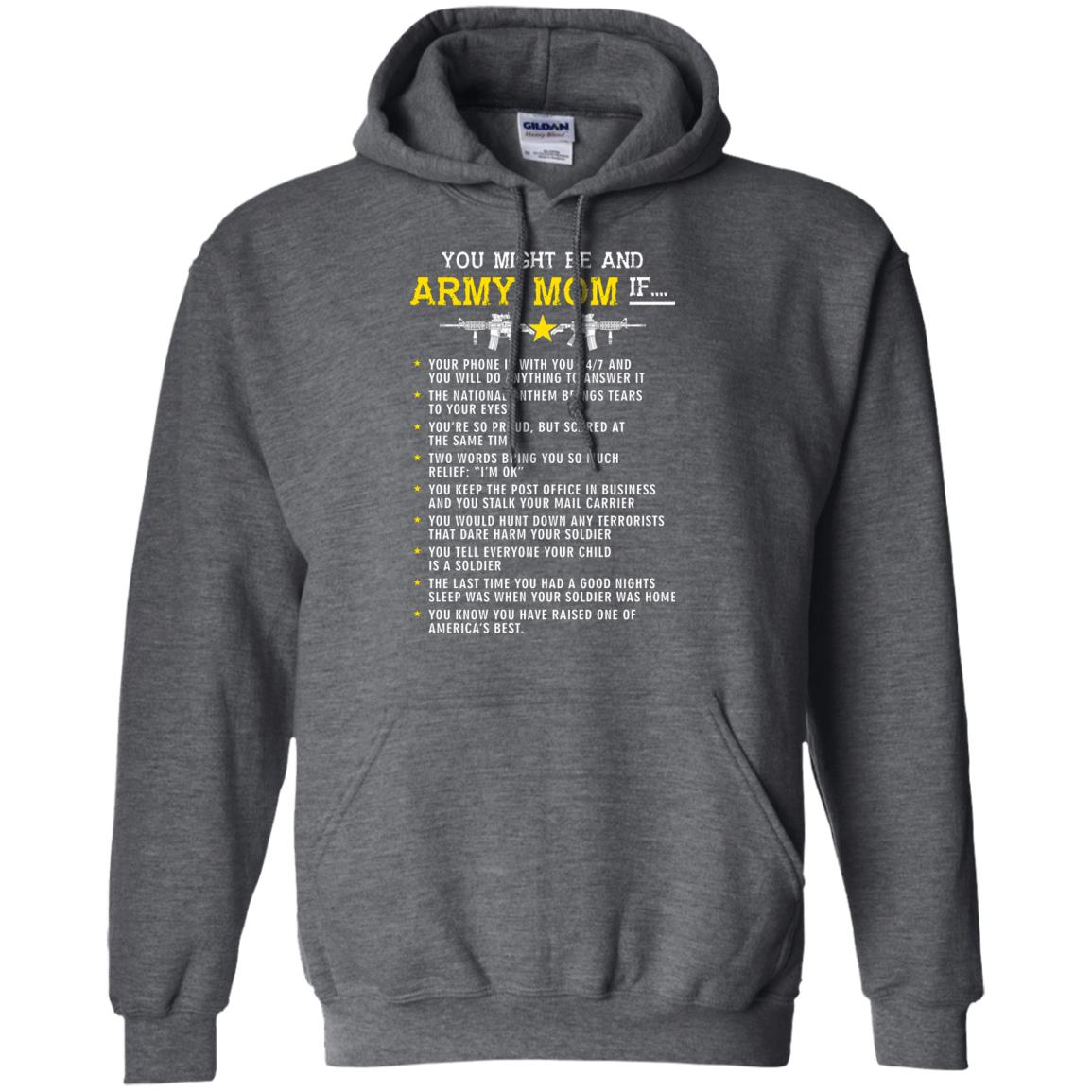 Veteran T-shirt You Might Be An Army Mom If Dark Heather