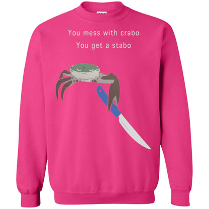 Funny Crab T-shirt You Mess With Crabo You Get A Stabo Heliconia