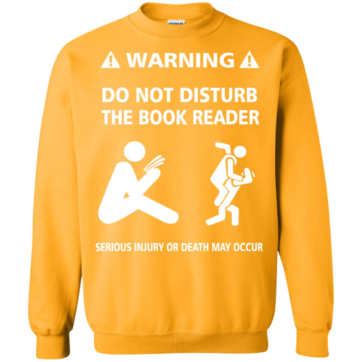 Warning Do Not Disturb The Book Reader Serious Injury Or Death May Occur Gold