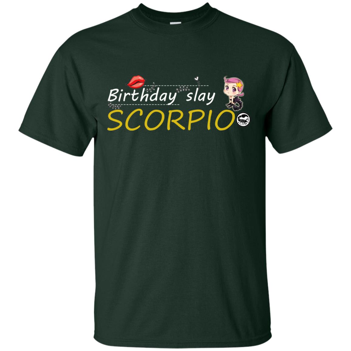 Cute Scorpio Girl Birthday Lip Slay T-shirt Forest