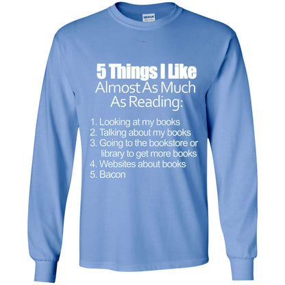 5 Things I Like Almost As Much As Reading Bacon T Shirt Carolina Blue