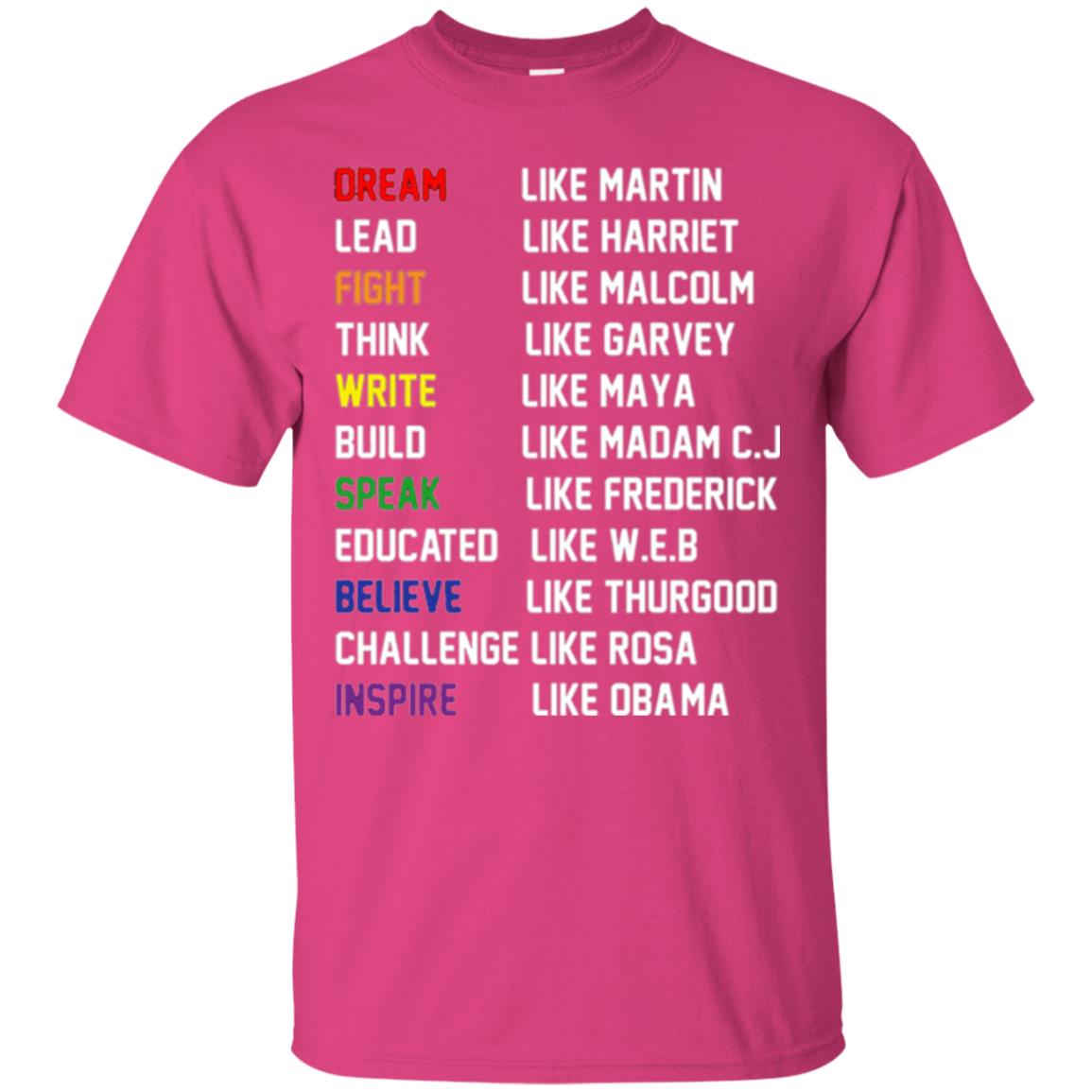 Dream Like Martin Inspire Like Obama T-shirt Heliconia