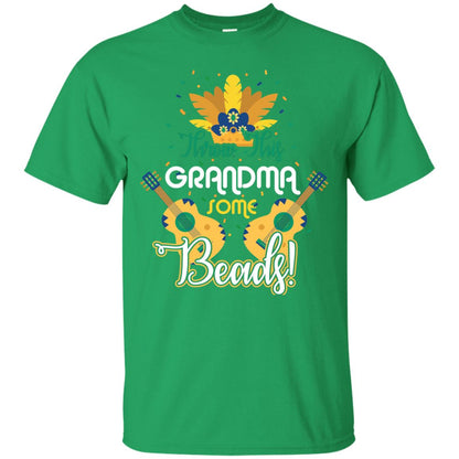 Mardi Gras T-shirt Throw This Grandma Some Beads Irish Green