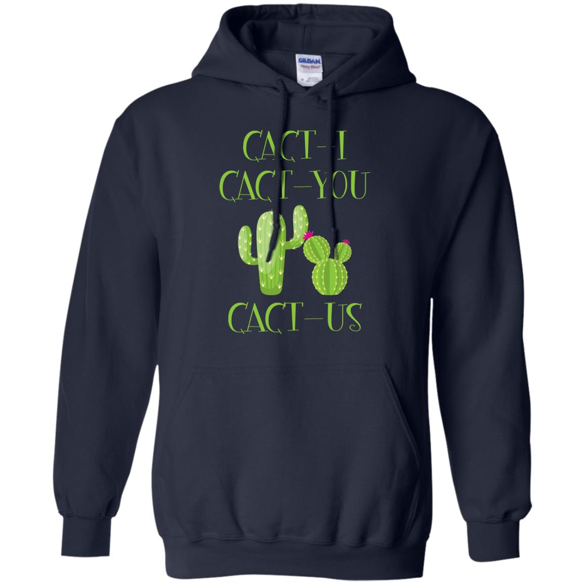 Cact I Cact You Cact Us Funny Cactus Lover Shirt Navy