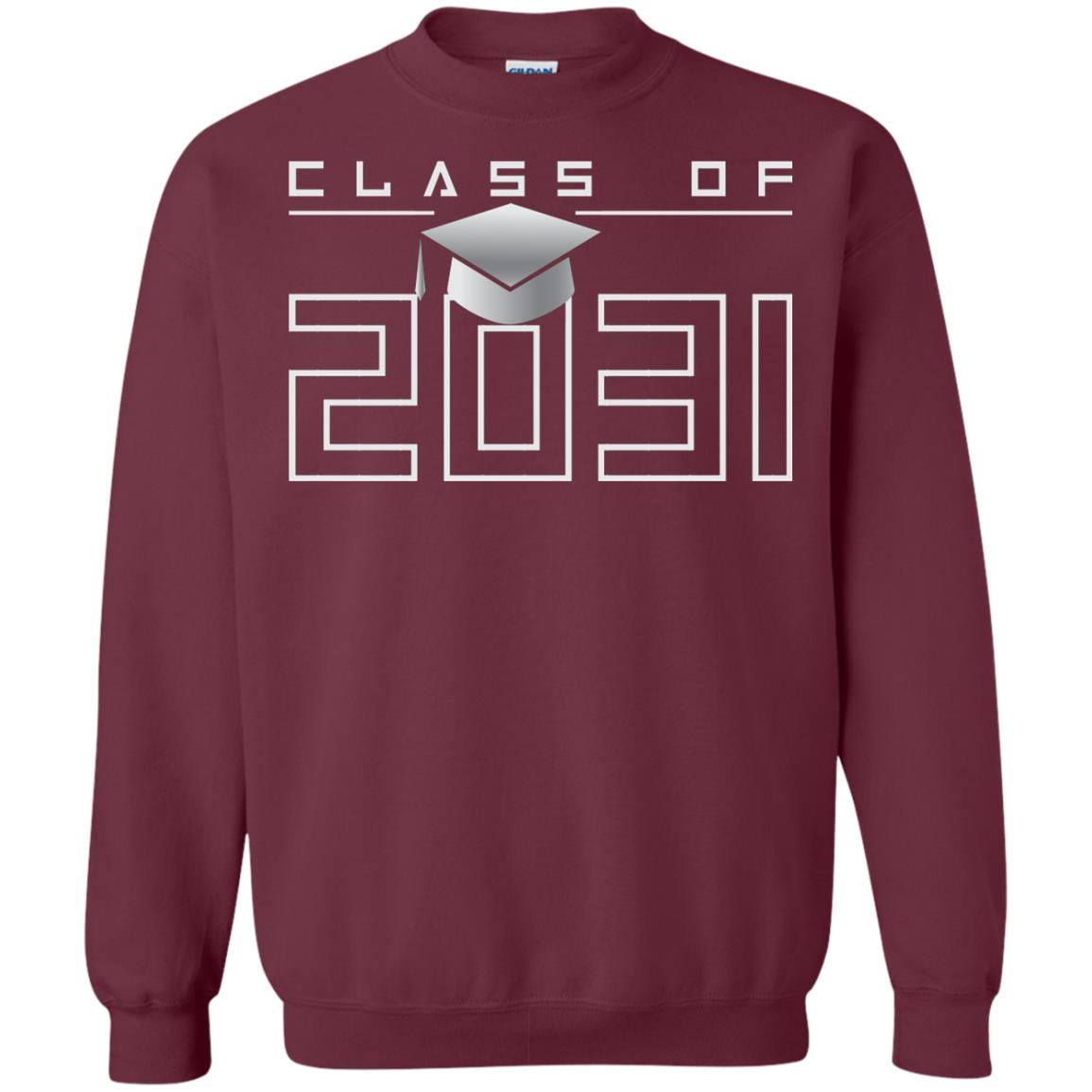 Class Of 2031 Kindergarten First Day Of School Graduate In 2031 Shirt Maroon