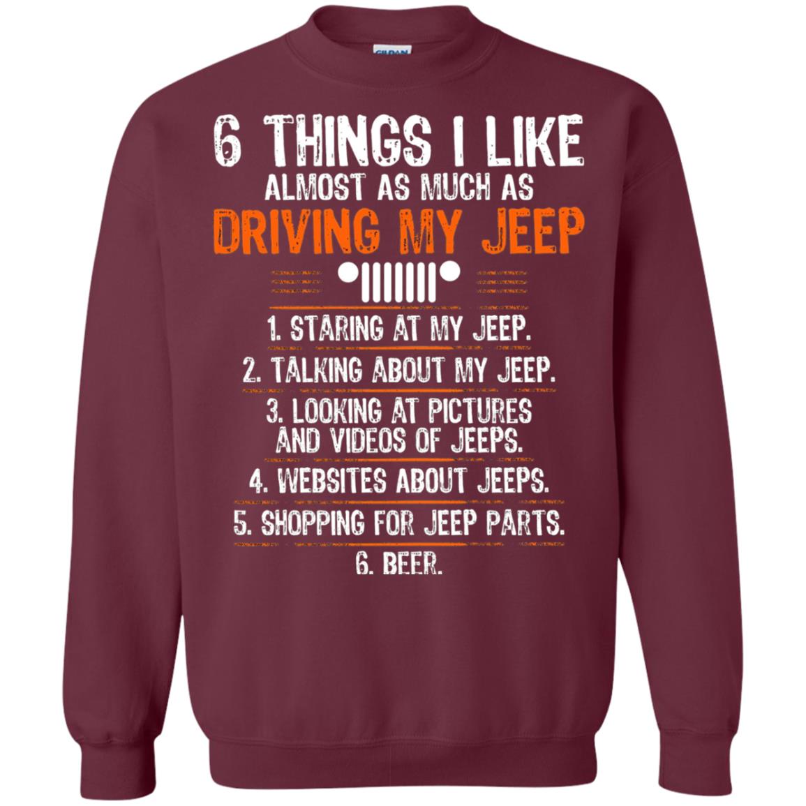 Funny Off Road Driving T-shirt 6 Things I Like Almost As Much As Maroon