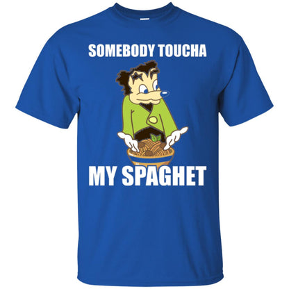 Somebody Toucha My Spaghet T-shirt Royal