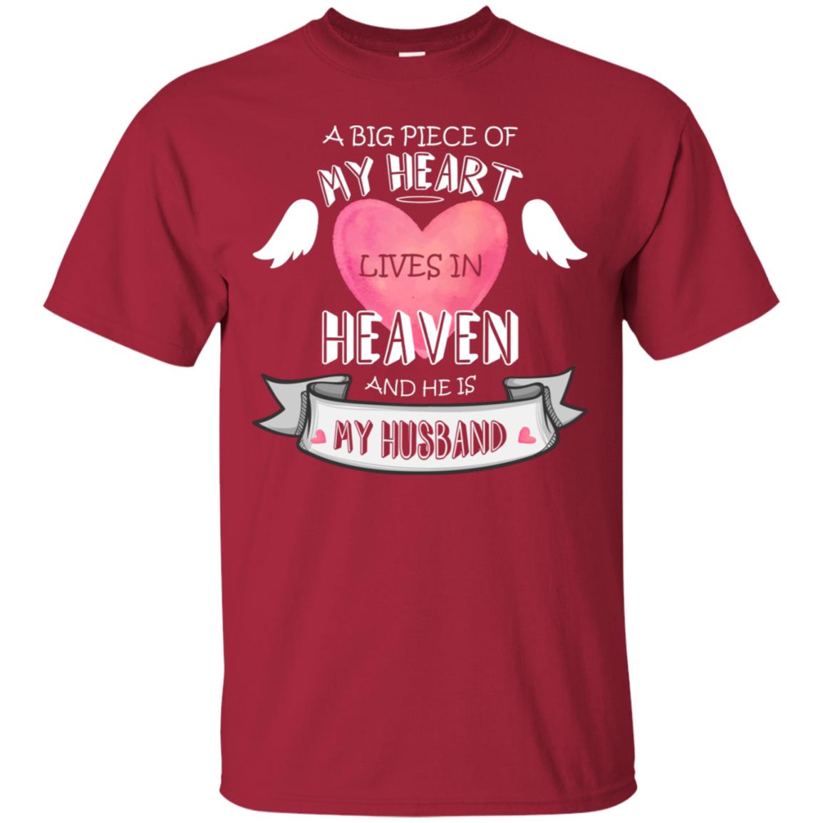 A Big Piece Of My Heart Lives In Heaven And He Is My Husband Shirt Cardinal