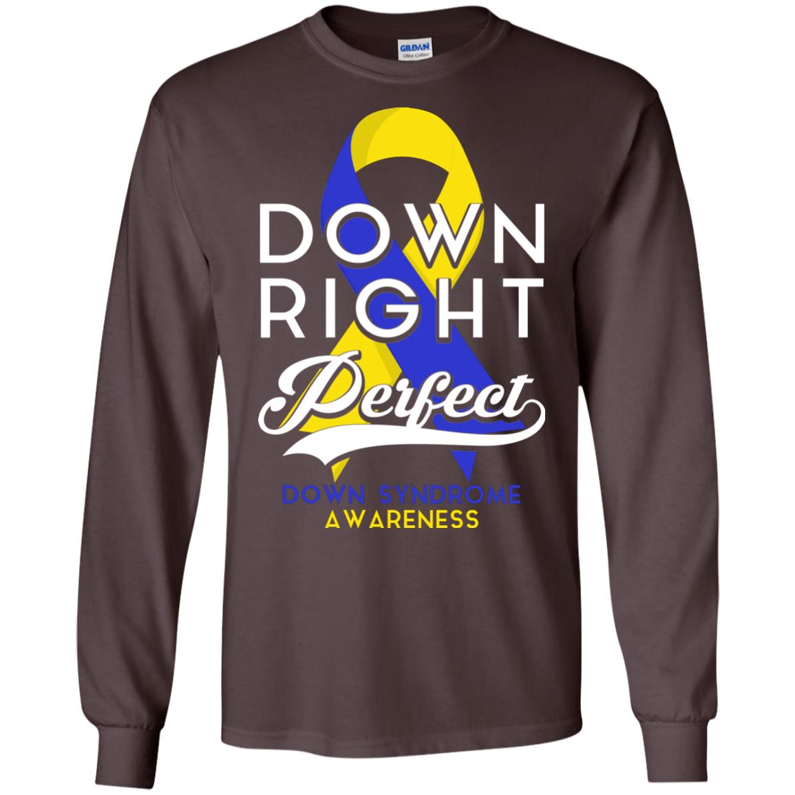 Down Right Perfect Down Syndrome Awareness T-shirt Dark Chocolate