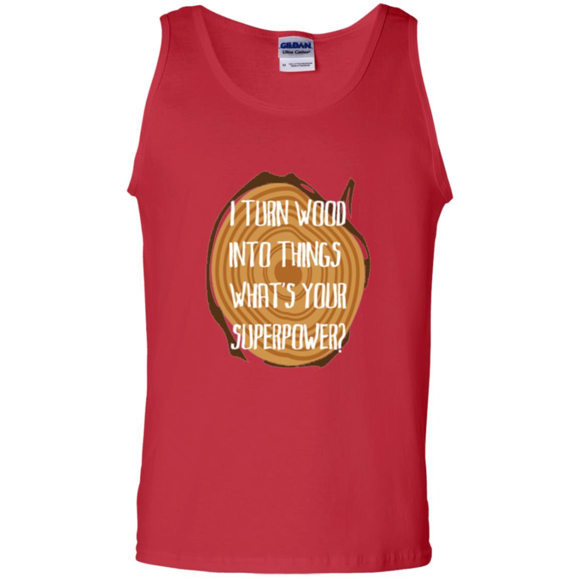 Carpenter T-shirt I Turn Wood Into Things What's Your Superpower Red