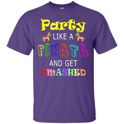 Party Like A Pinata And Get Smashed Cinco De Mayo Shirt Purple