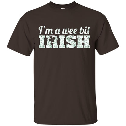 I_m Wee Bit Irish Funny Irish Heritage St Paddy_s Day T-shirt Dark Chocolate