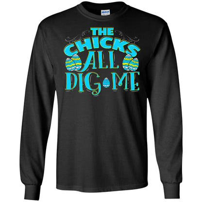 Cute Easter Shirts The Chicks All Dig Me Black