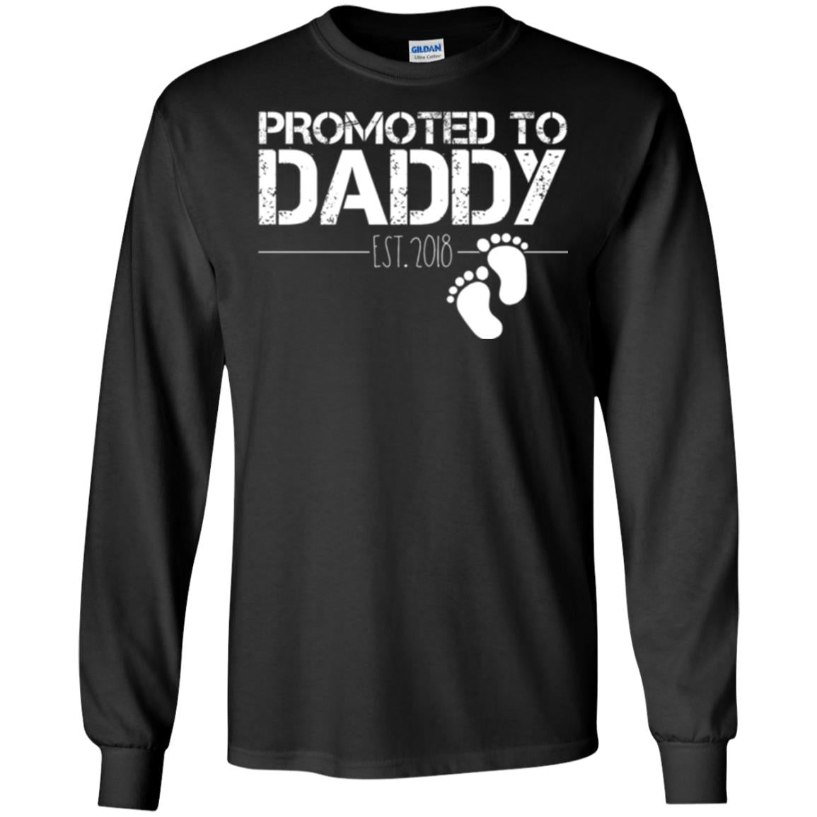 Daddy T-shirt Promoted To Daddy Est 2018 Black
