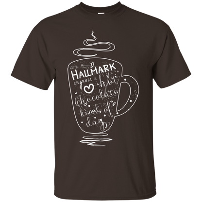 Christmas T-shirt It's A Hallmark Hot Chocolate Kind Of Day Dark Chocolate