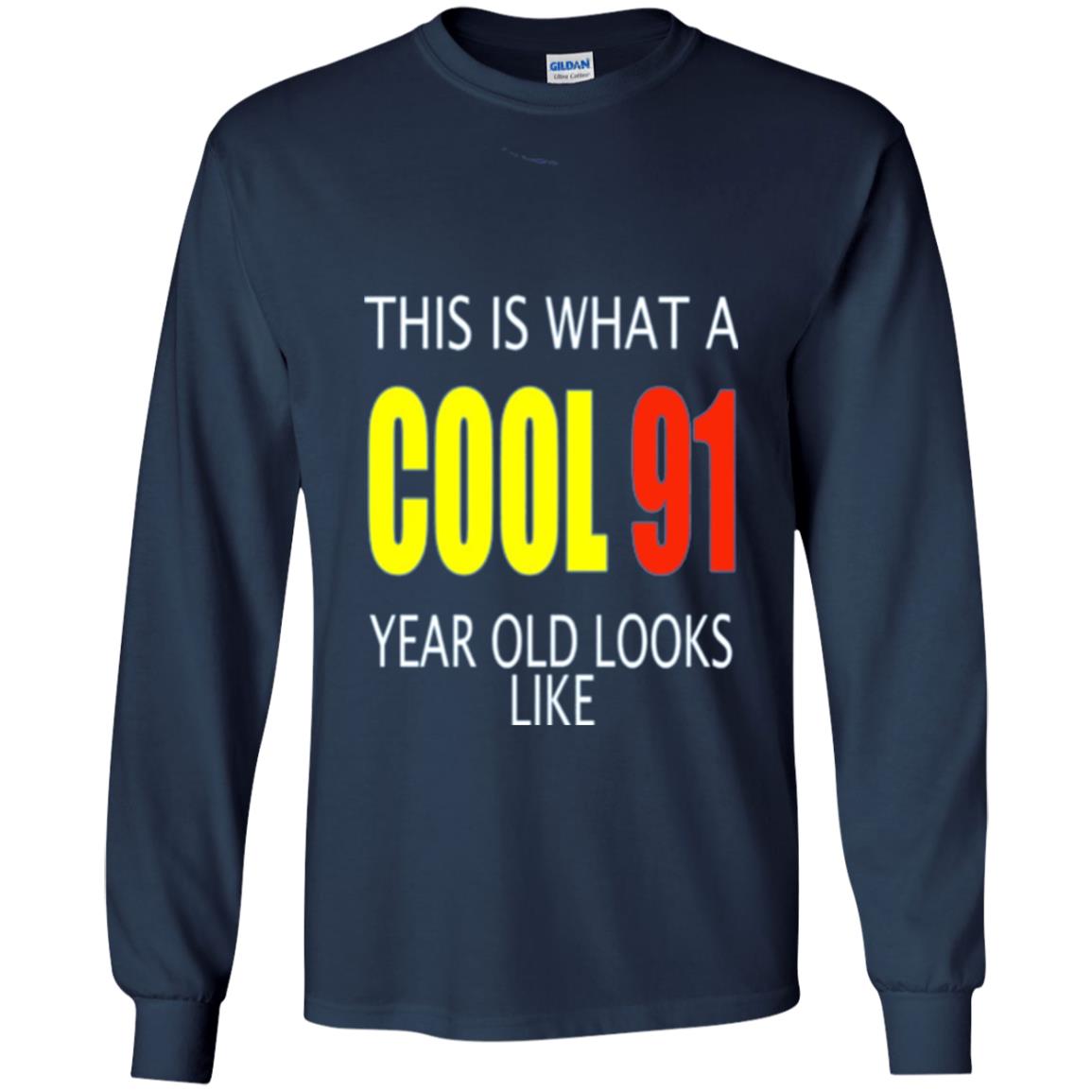 Cool 91 Years Old Birthday Gifts This Is What A Cool 91 Navy