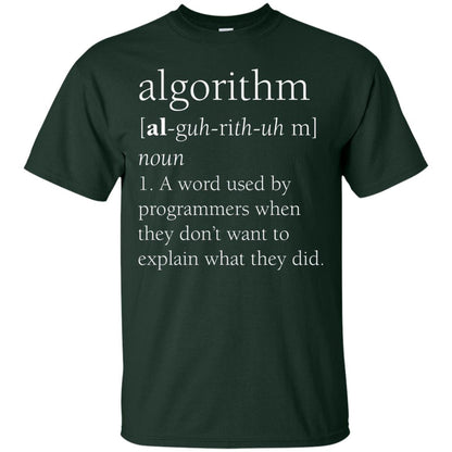 Funny Computer Programmer Algorithm Definition Gift T-shirt Forest