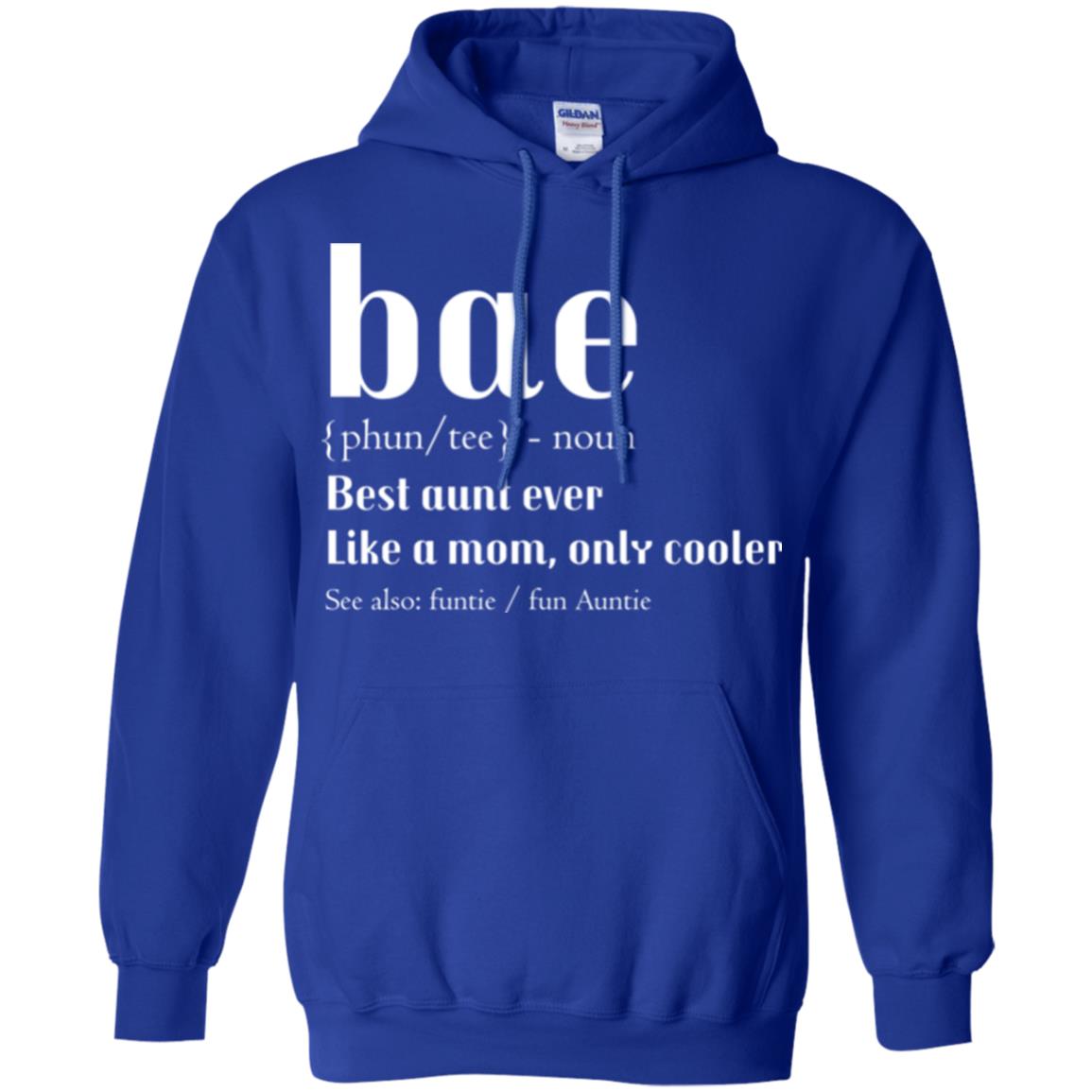 Aunt T-shirt Bae Best Aunt Ever Royal