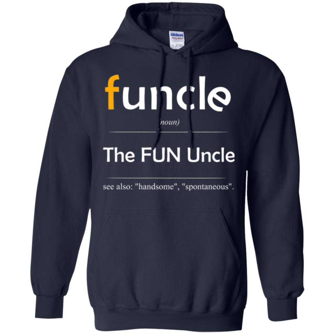 Uncle T-shirt Handsome Spontaneous Best Funny Uncle Navy